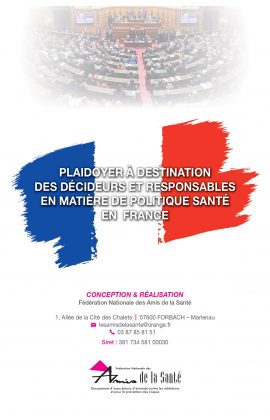 PLAIDOYER A DESTINATION DES DECIDEURS ET RESPONSABLES EN MATIERE DE POLITIQUE SANTE EN FRANCE